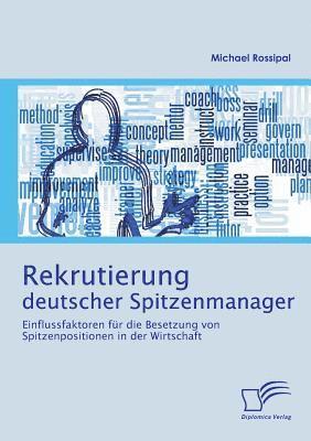 bokomslag Rekrutierung deutscher Spitzenmanager