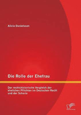 Alicia Danielsson - Rolle der Ehefrau, Häftad
