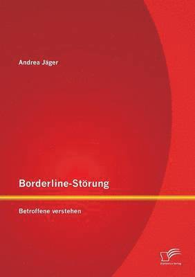 Andrea Jäger - Borderline-Störung, Häftad