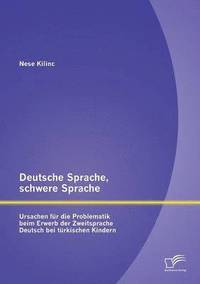 bokomslag Deutsche Sprache, schwere Sprache