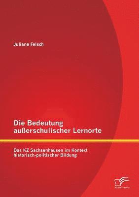 Bedeutung außerschulischer Lernorte