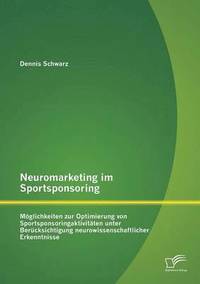 bokomslag Neuromarketing im Sportsponsoring