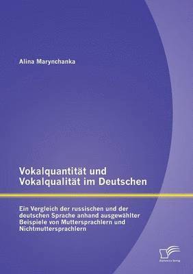 Vokalquantitt und Vokalqualitt im Deutschen 1