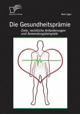 Die Gesundheitsprmie 1