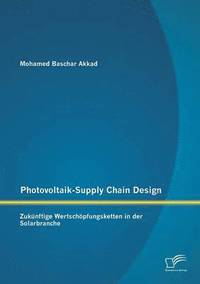 bokomslag Photovoltaik-Supply Chain Design