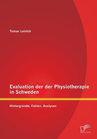 bokomslag Evaluation der Physiotherapie in Schweden