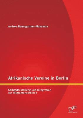 bokomslag Afrikanische Vereine in Berlin