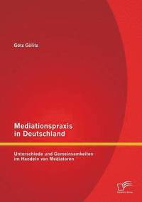 bokomslag Mediationspraxis in Deutschland