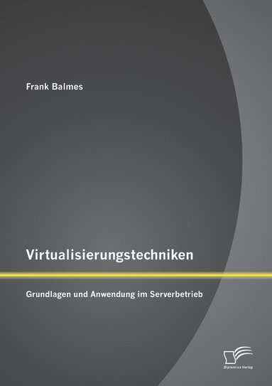 bokomslag Virtualisierungstechniken