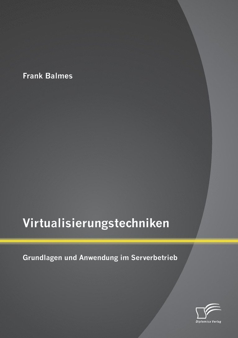 Virtualisierungstechniken 1