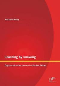 bokomslag Learning by knowing