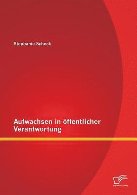 bokomslag Aufwachsen in ffentlicher Verantwortung