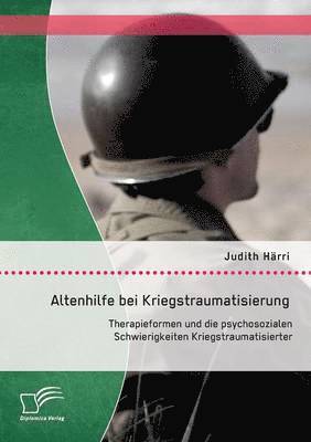 Altenhilfe bei Kriegstraumatisierung 1