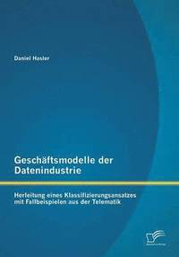 bokomslag Geschftsmodelle der Datenindustrie