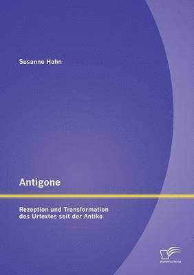Susanne Hahn - Antigone, Häftad