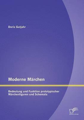 Moderne Mrchen 1