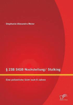 bokomslag § 238 StGB Nachstellung/ Stalking