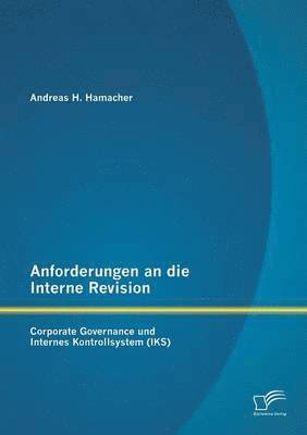 Anforderungen an die Interne Revision 1