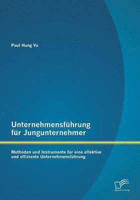 bokomslag Unternehmensfhrung fr Jungunternehmer