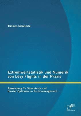 Extremwertstatistik und Numerik von Lvy Flights in der Praxis 1