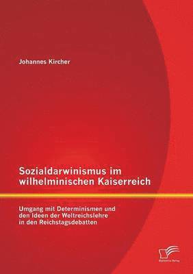 bokomslag Sozialdarwinismus im wilhelminischen Kaiserreich
