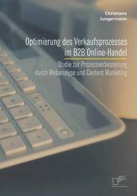 bokomslag Optimierung des Verkaufsprozesses im B2B Online-Handel