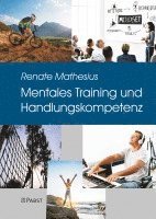 Mentales Training und Handlungskompetenz 1