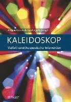 bokomslag Kaleidoskop: Vielfalt Kunsttherapeutischer Intervention