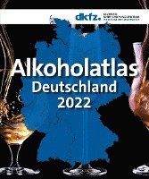 bokomslag Alkoholatlas Deutschland 2022