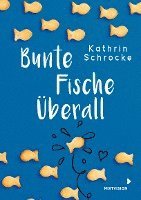 bokomslag Bunte Fische überall