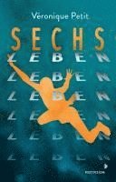 Sechs Leben 1