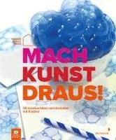 bokomslag Mach Kunst draus!