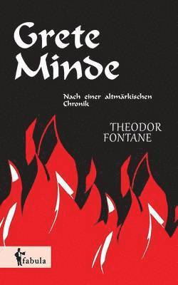 Theodor Fontane - Grete Minde, Häftad