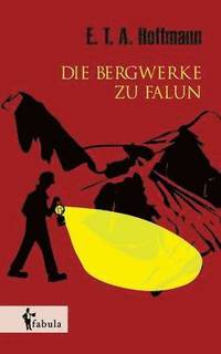 bokomslag Bergwerke zu Falun