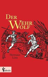 bokomslag Der Wehrwolf