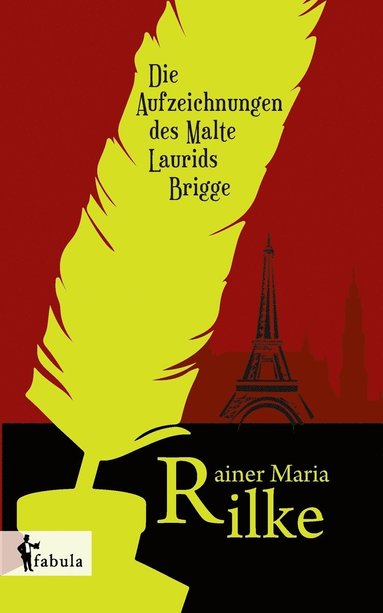 Rainer Maria Rilke - Aufzeichnungen des Malte Laurids Brigge, Häftad