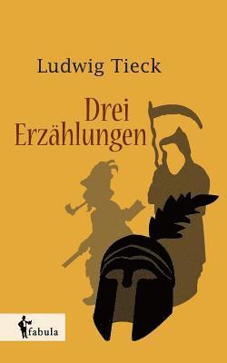 Drei Erzhlungen 1