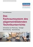 bokomslag Das Fachraumsystem des allgemein bildenden Technikunterrichts