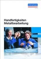 bokomslag Handfertigkeiten Metallbearbeitung