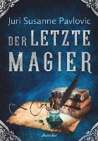 Juri Pavlovic - Die FROST-Chroniken 2: Der letzte Magier, Häftad