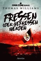 Zombie Zone Germany: Fressen oder gefressen werden