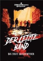 bokomslag Zombie Zone Germany - Das Rollenspiel: Der letzte Band