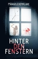 Mängelexemplare 5: Hinter den Fenstern 1