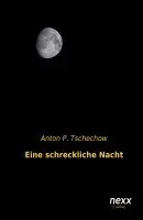 Anton P. Tschechow - Eine schreckliche Nacht, Häftad. Tillgänglighet: Lägg i varukorg