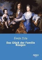 bokomslag Das Glück der Familie Rougon