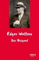 Edgar Wallace - Der Brigant, Häftad. Tillgänglighet: Lägg i varukorg