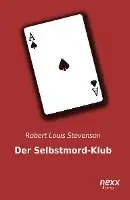 Robert Louis Stevenson - Der Selbstmord-Klub, Häftad. Tillgänglighet: Lägg i varukorg