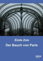 Émile Zola - Der Bauch von Paris, Häftad