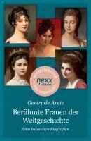 Gertrude Aretz, Joachim Feser - Berühmte Frauen der Weltgeschichte, Häftad