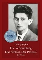 Franz Kafka - Die Verwandlung. Das Schloss. Der Prozess., Häftad
